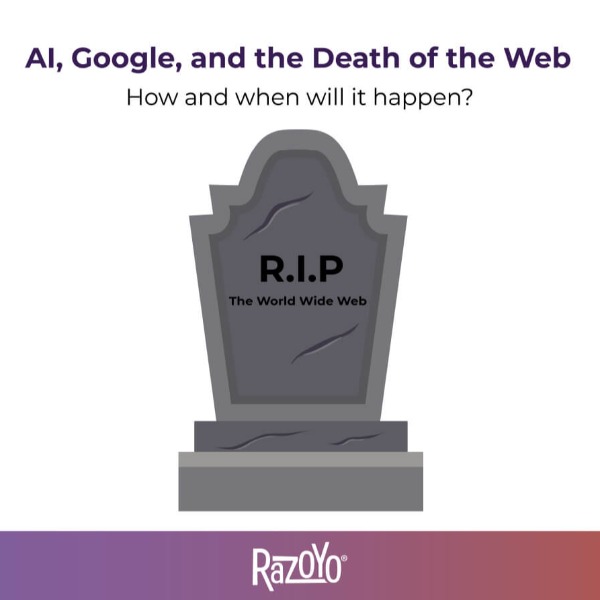 AI, Google, and the Death of the Web