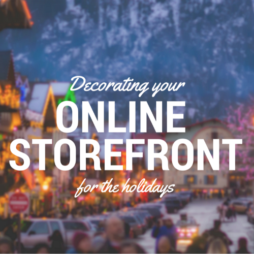 Decorating your online storefront